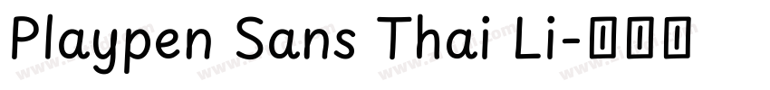Playpen Sans Thai Li字体转换